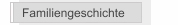 Familiengeschichte